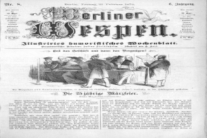 Eine alte Zeitung mit dem Titel 'Berliner Wespen' vom 21. Februar 1873, die eine Gruppe von Menschen in traditioneller deutscher Kleidung zeigt.