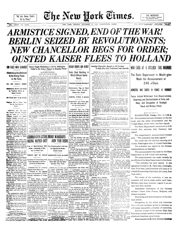 Titelseite der New York Times mit der Schlagzeile "Waffenstillstand unterzeichnet, Ende des Krieges, Berlin von Revolutionären besetzt, neuer Kanzler bittet um Ordnung, gestürzter Kaiser flieht nach Holland" mit einem Schwarz-Weiß-Porträt eines Mannes in Anzug und Krawatte.